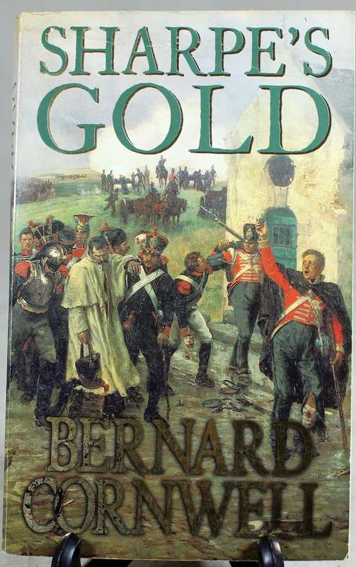 Bernard Cornwell - Sharpe's Gold