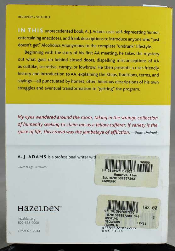 A.J. Adams - Undrunk : A skeptic's guide to AA