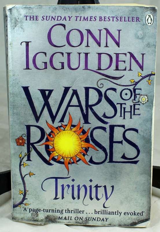 Conn Iggulden - Wars of the Roses