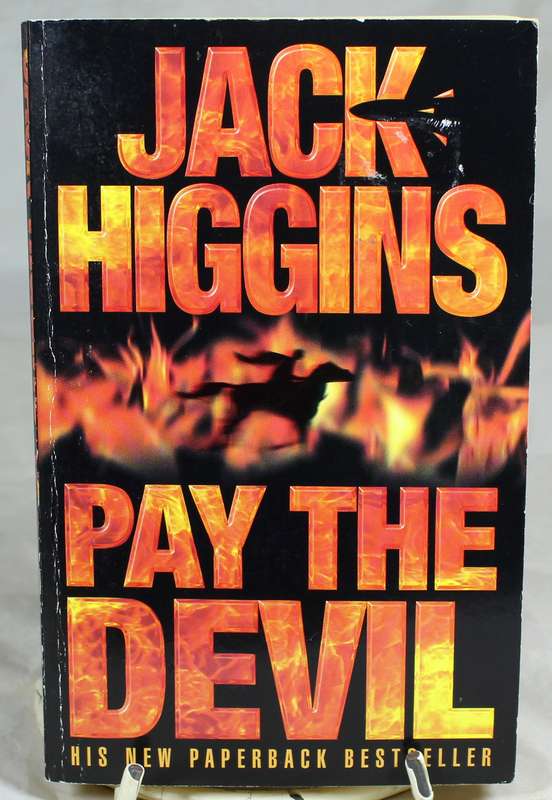Jack Higgins - Pay the devil