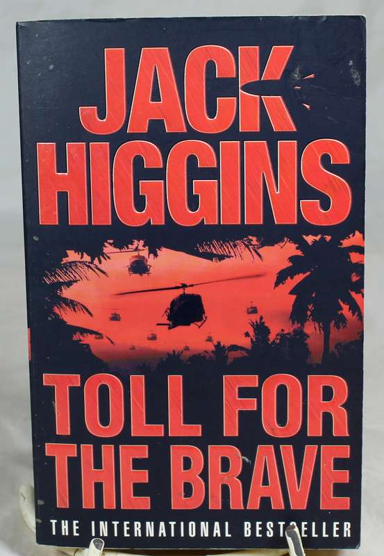 Jack Higgins - Toll for the brave