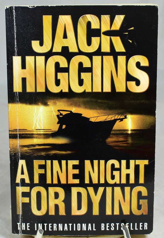 Jack Higgins - A fine night for dying