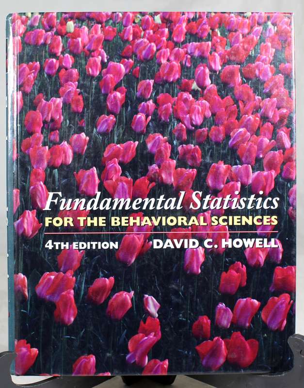 David Howell - Fundamental statistics for behavioral sciences