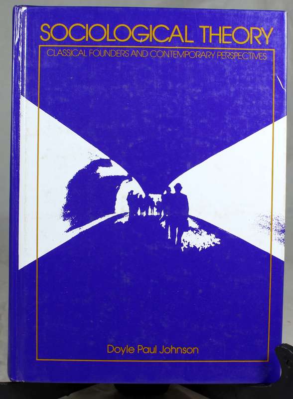 Doyle Paul Johnson - Sociological theory