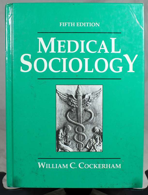 WC Cockerham - Medical sociology