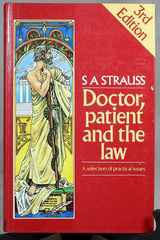 SA Strauss - Doctor, patient and the law