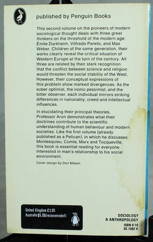 Main currents in Sociological thought - Vol 1 & 2 - R. Aron