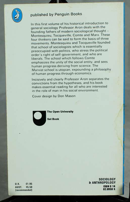 Main currents in Sociological thought - Vol 1 & 2 - R. Aron