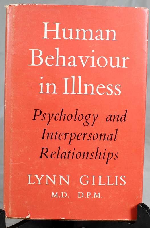 Human behavior in illness - L Gillis