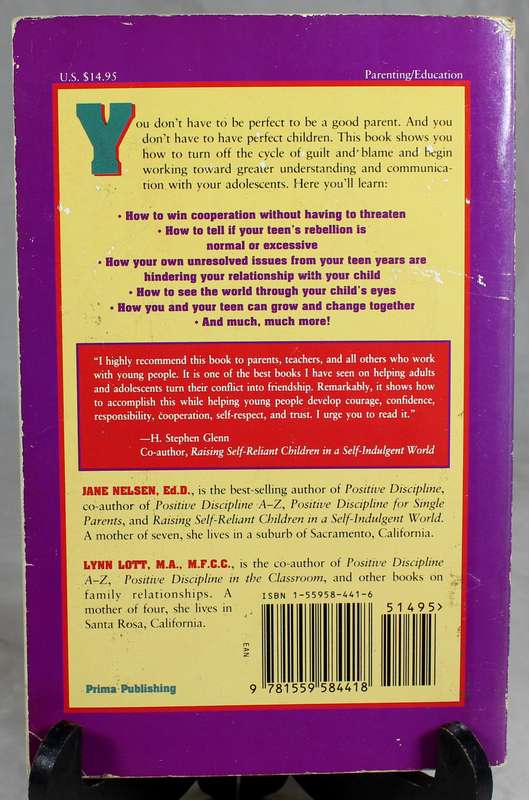 Positive discipline for teenagers - Nelson & Lott