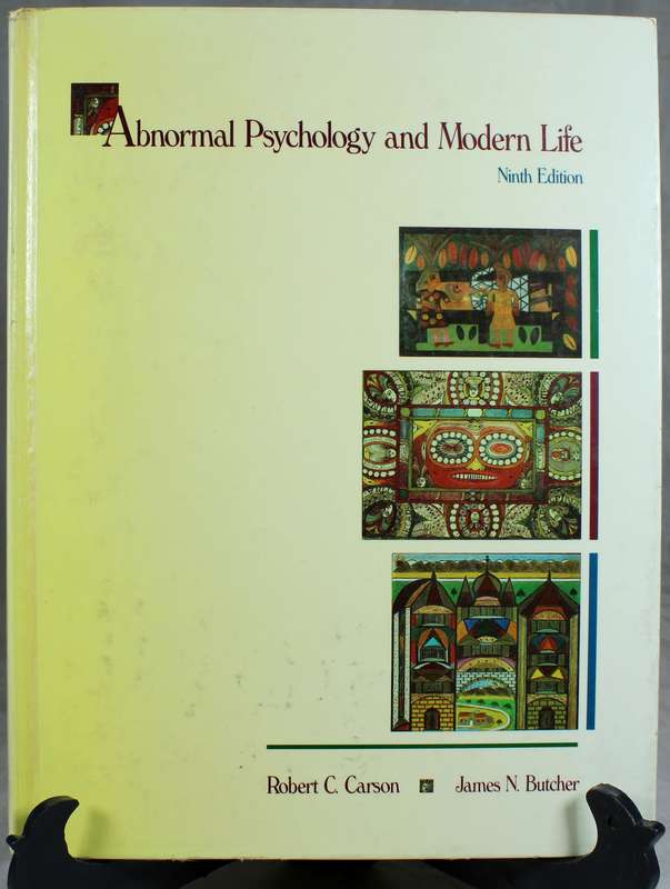 Abnormal psychology and modern life - Carson & Butcher