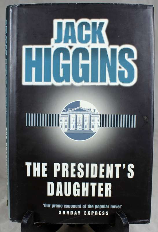 Jack Higgins - The President's daughter