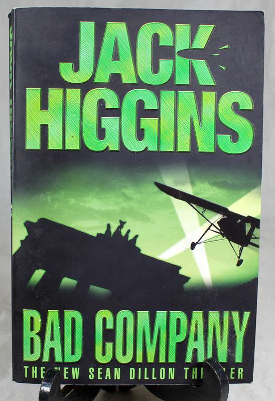 Jack Higgins - Bad company