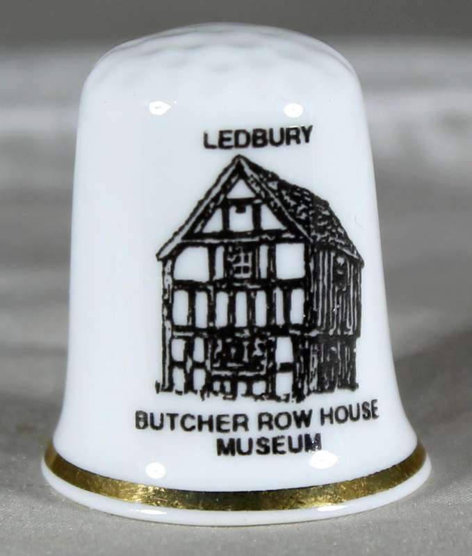 Bone China thimble - Butcher Row house museum - Ledbury - Cotswald