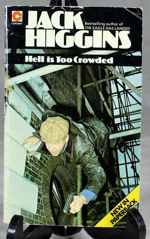 Jack Higgins - Hell is too crowded