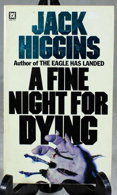 Jack Higgins - A fine night for dying