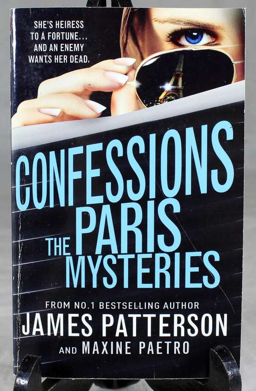 James Patterson - Confessions, the Paris mysteries