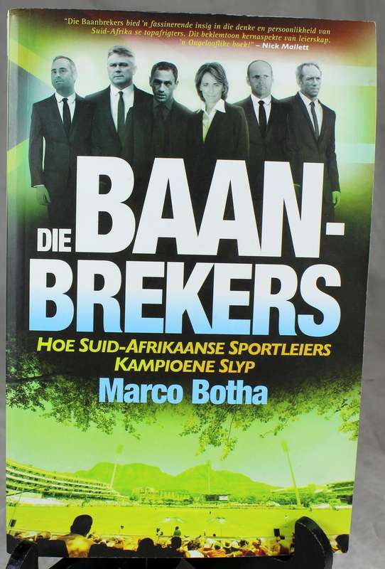 Marco Botha - Die baanbrekers