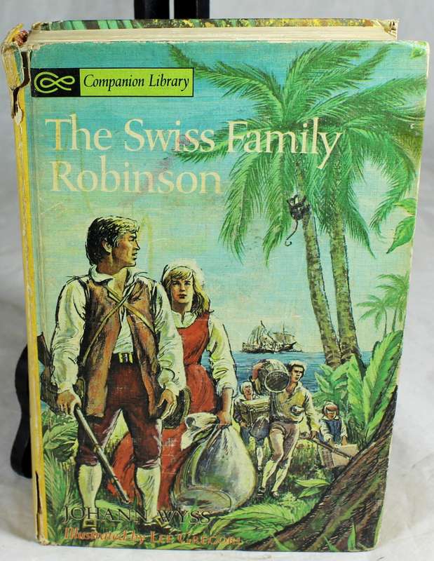 Two in one : The Swiss family Robinson - Johan Wyss & Robinson Crusoe - Daniel Defoe