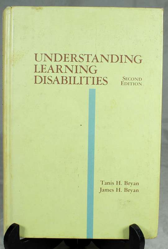 Understanding learning disabilities - T Bryan