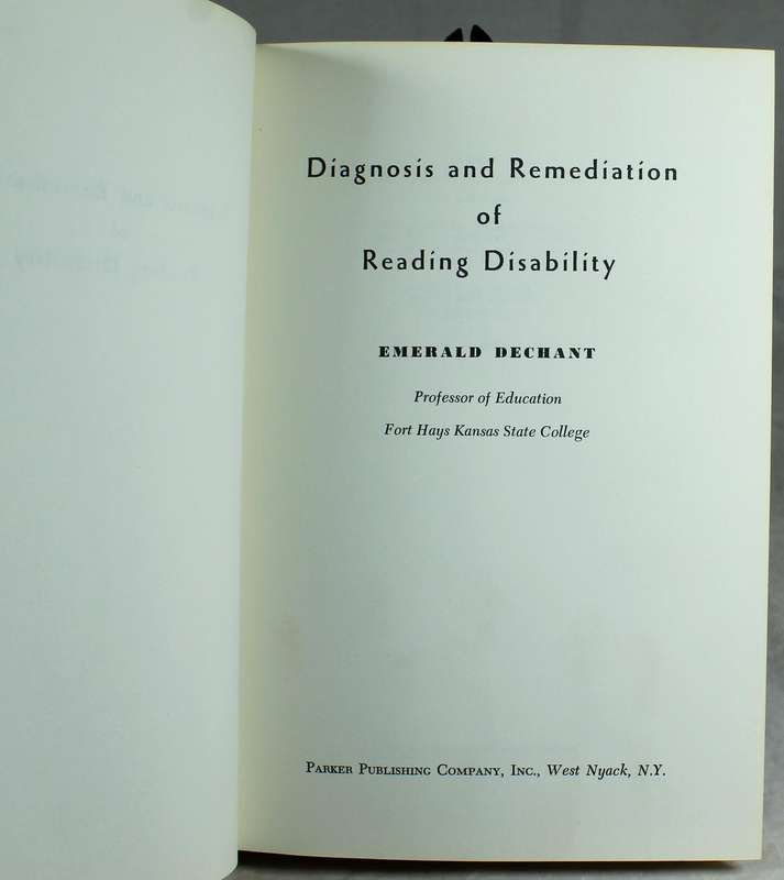Diagnosis and remediation of reading disability - E Dechant