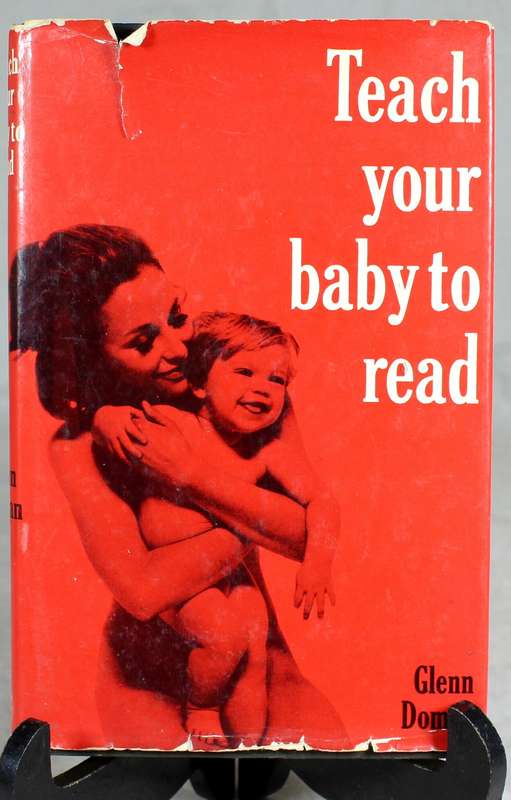 Teach your baby to read - Glenn Doman