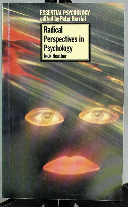 Radical perspectives in psychology