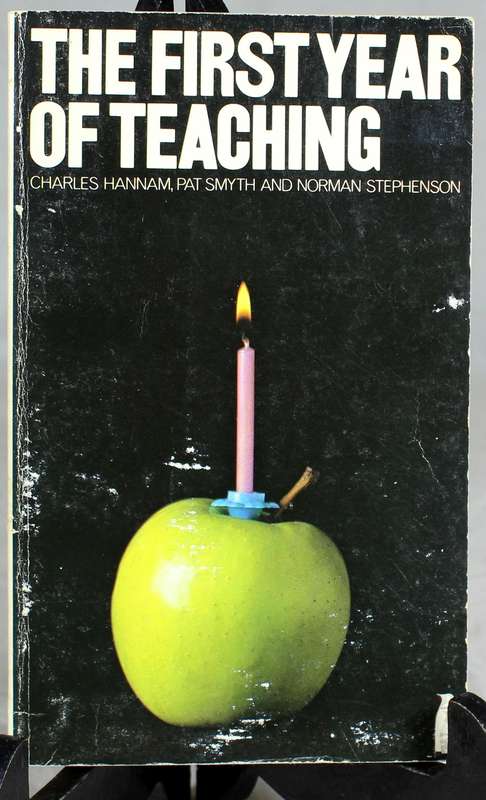 The first year of teaching - C Hannam