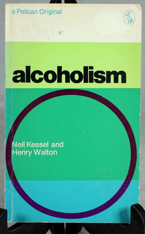 Alcoholism - N Kessel
