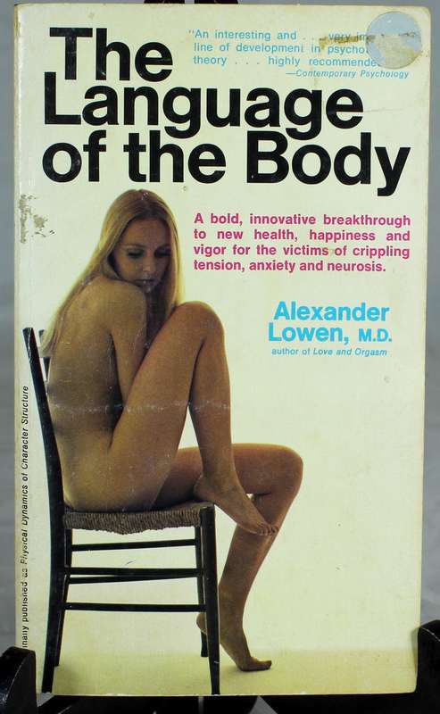 The language of the body - A Lowen