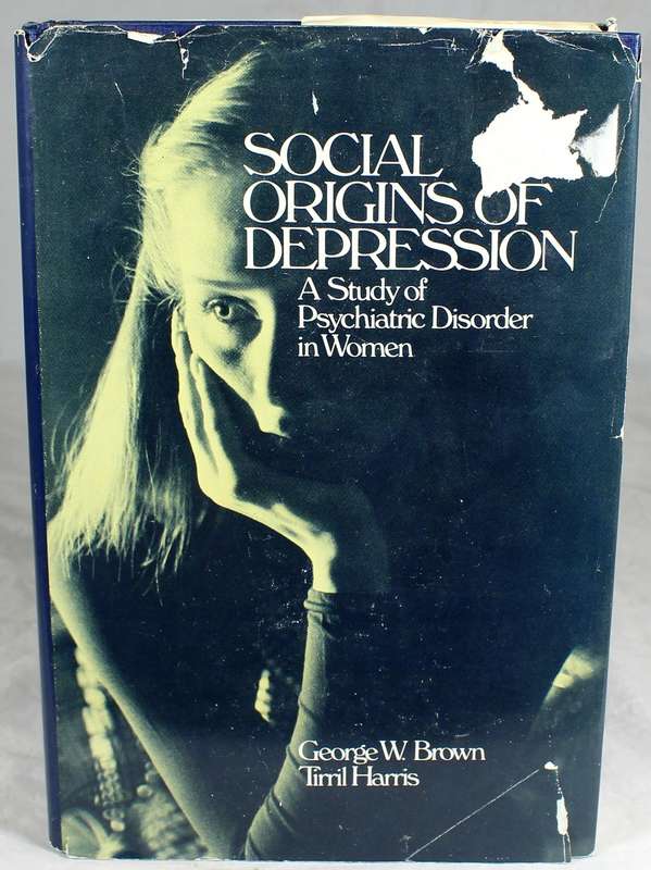 Social origins of depression - GW Brown