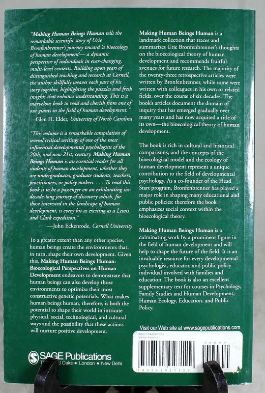 Making human beings human - Urie Bronfenbrenner
