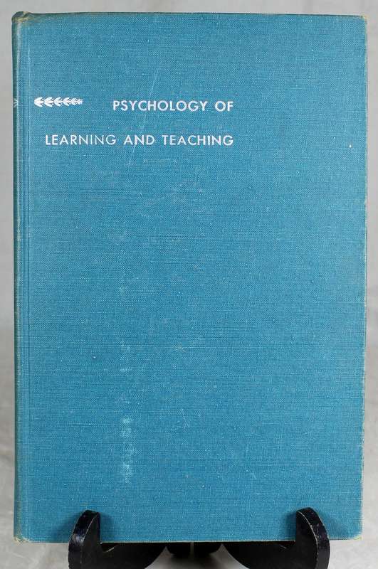 Psychology of learning and teaching - HW Bernard