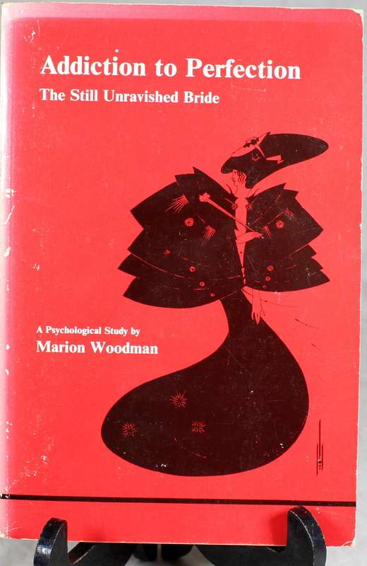 Addiction to perfection - M Woodman