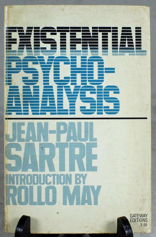 Existential psycho-analysis - JP Sartre
