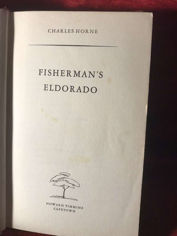 Fisherman's Eldorado - Charles Horne