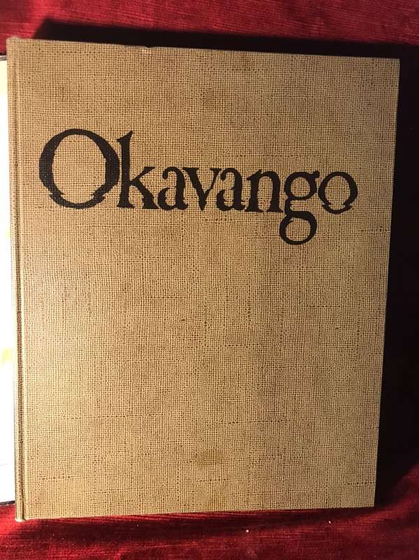 Okavango: Sea of Land, Land of Water - Peter Johnson & Anthony Bannister (1977 1st Ed Hardcover)