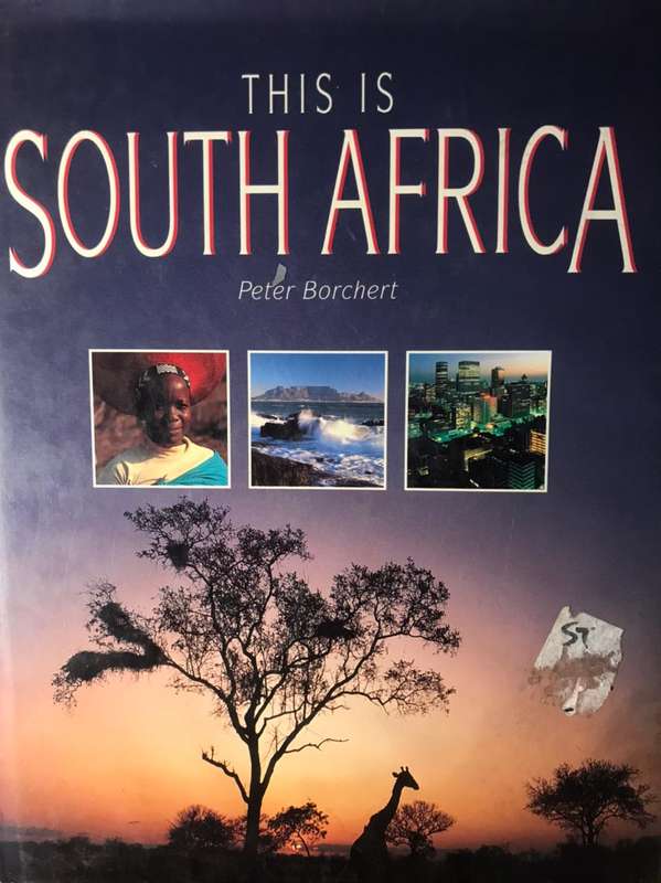 This is South Africa - Peter Borchert