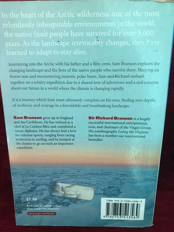 Arctic Diary: Surviving on Thin Ice - Sam & Richard Branson