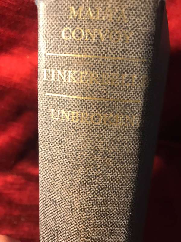 Three Great Sea Stories : Malta Convoy, Tinkerbelle and Unbroken
