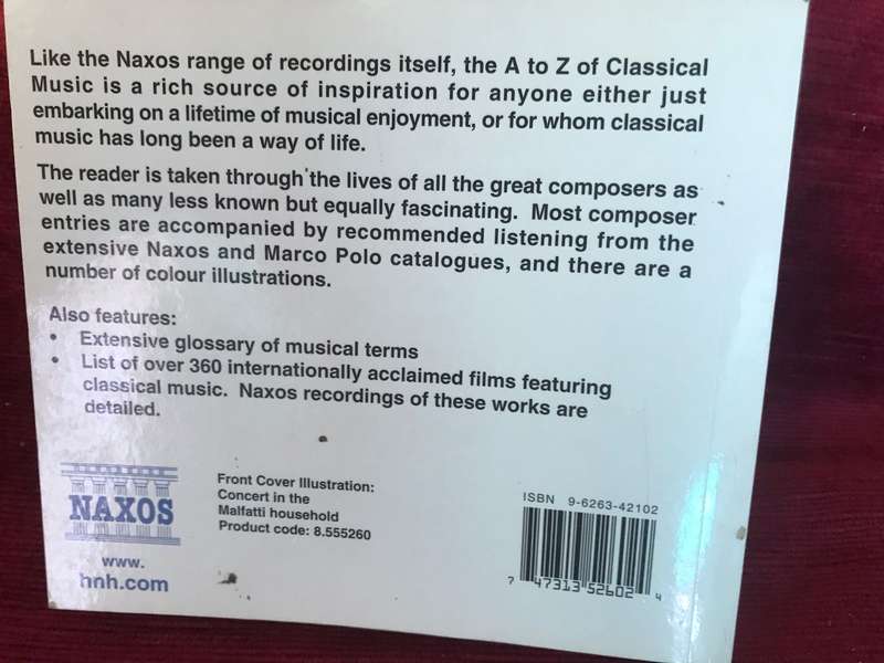 The A to Z of Classical Music: The Great Composers and Their Greatest Works