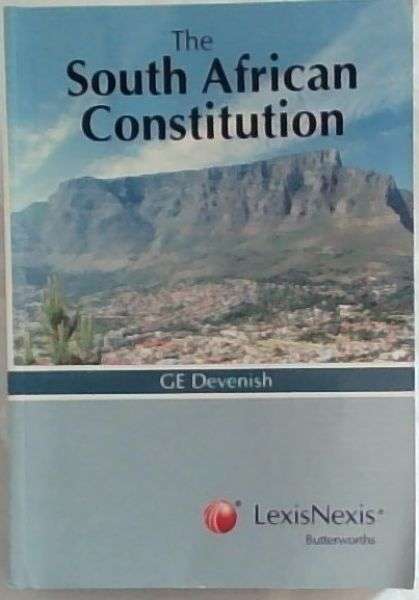 The South African Constitution - GE Devenish
