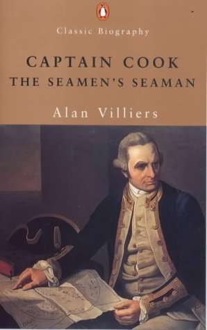 Captain Cook: The Seamans Seaman - Alan Villiers