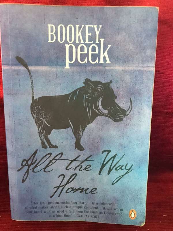 All the Way Home: Stories from an African Wildlife Sanctuary - Bookey Peek
