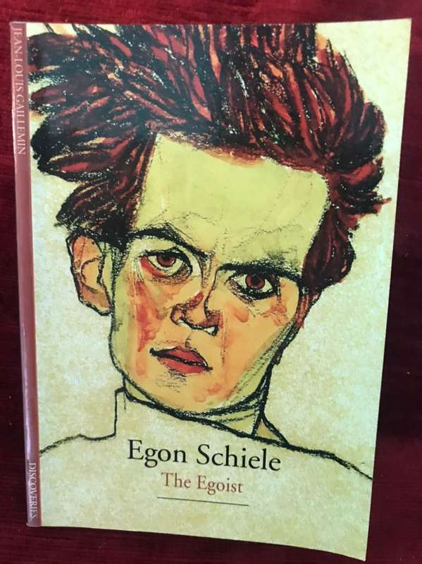Egon Schiele: The Egoist - Jean-Louis Gaillemin