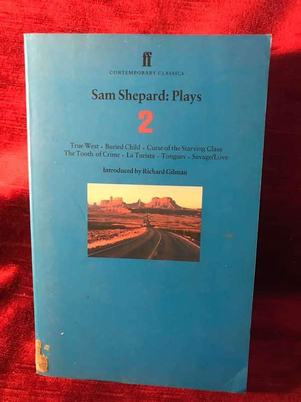 Seven Plays / Sam Shepard Plays 2 - Sam Shepard