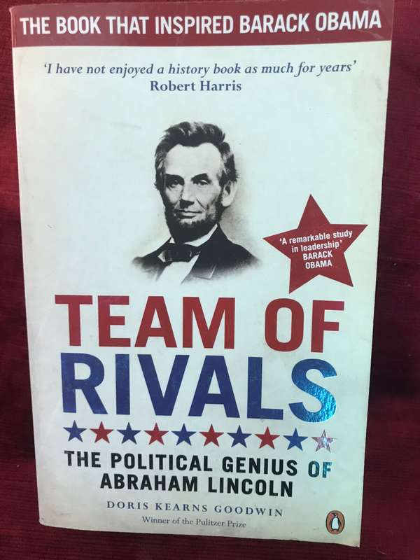 Team of Rivals: The Political Genius of Abraham Lincoln - Doris Kearns Goodwin