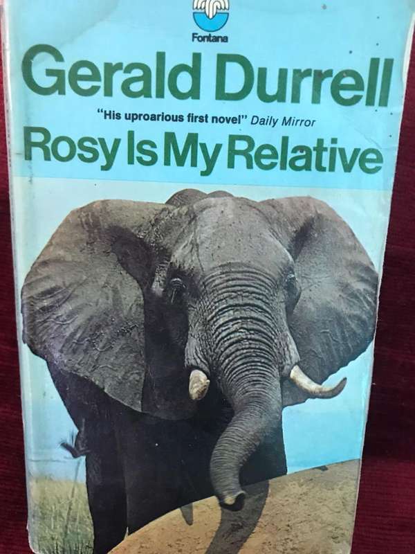Rosy is My Relative - Gerald Durrell