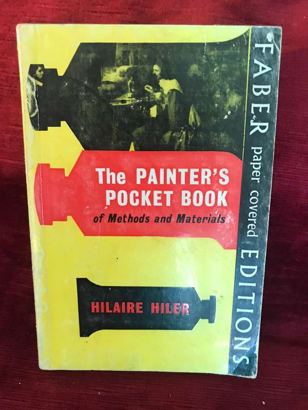 Painters Pocket Book of Methods and Materials - Hilaire Hiler