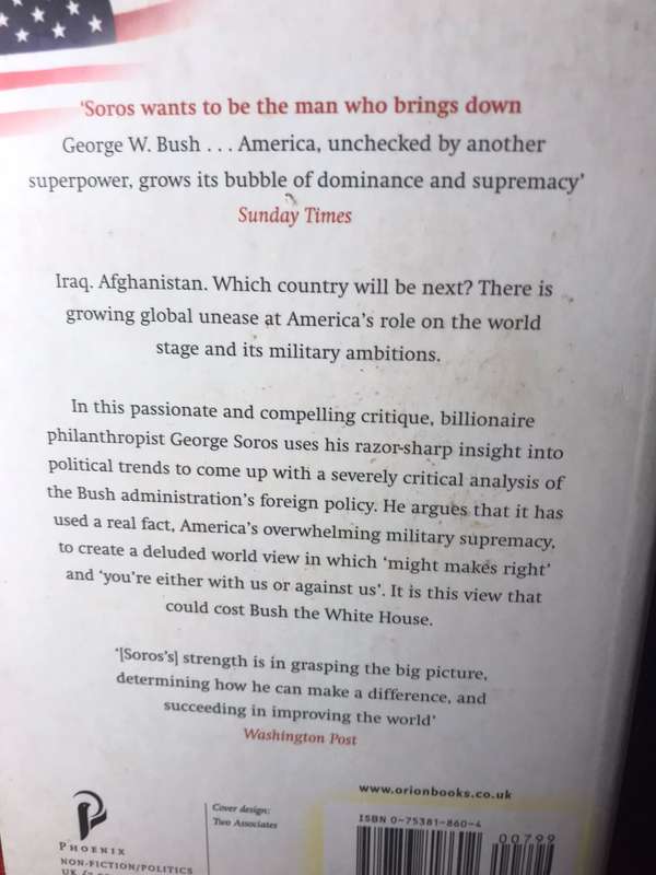 The Bubble of American Supremacy - George Soros